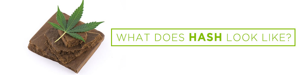 what does hash look like